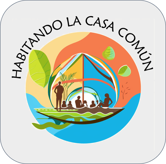 Habitando la Casa Común